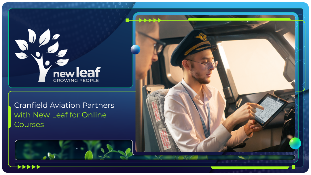 Cranfield-Aviation-Partners-with-New-Leaf-for-Online-Courses Cranfield Aviation Partners with New Leaf for Online Courses