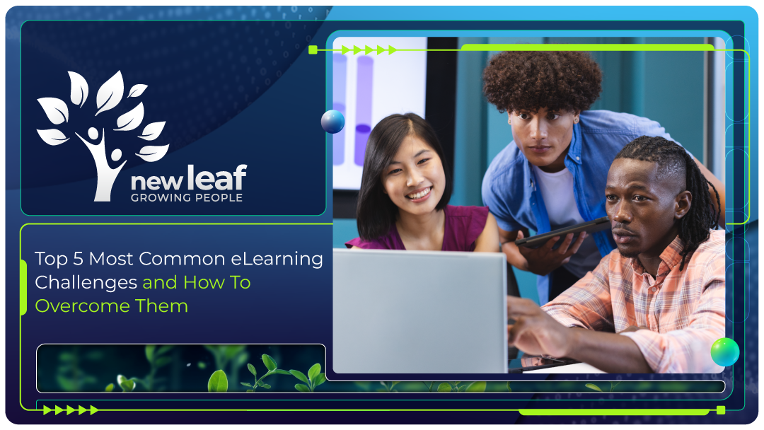 Top 5 Most Common eLearning Challenges and How To Overcome Them