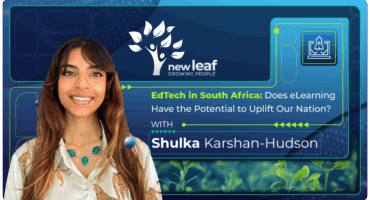 EdTech in South Africa: Does eLearning Have the Potential to Uplift Our Nation?