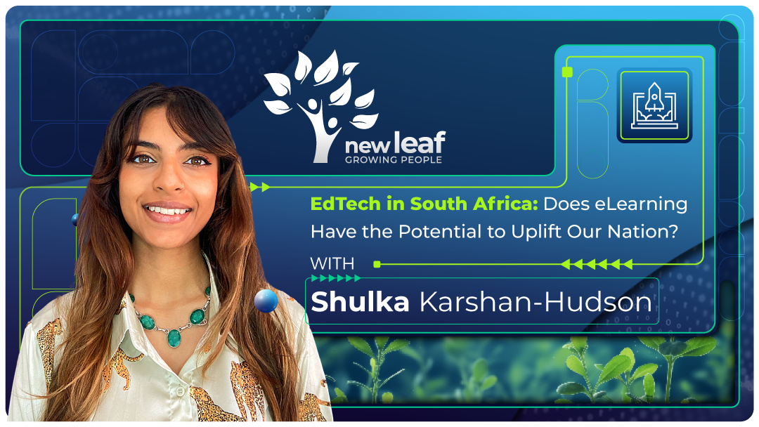 EdTech-in-South-Africa-Does-eLearning-Have-the-Potential-to-Uplift-Our-Nation EdTech in South Africa: Does eLearning Have the Potential to Uplift Our Nation?