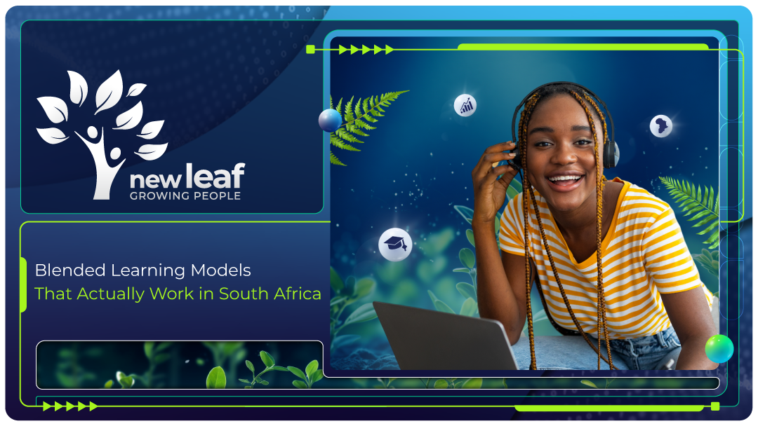 Blended Learning Models That Actually Work in South Africa
