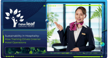 Sustainability in Hospitality: How Training Drives Greener Hotel Operations